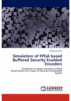 Simulation of FPGA Based Buffered Security Enabled Encoders