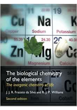 Biological Chemistry of the Elements The Inorganic Chemistry of Life