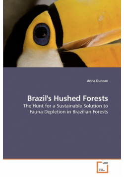 Brazil's Hushed Forests