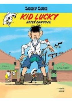 Kid Lucky T.1 Uczeń kowboja