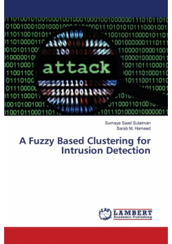 A Fuzzy Based Clustering for Intrusion Detection