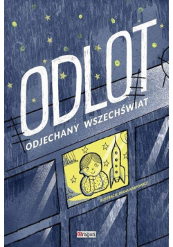 Odlot. Odjechany wszechświat