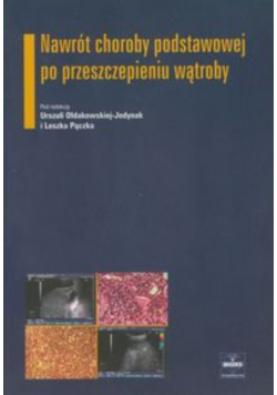 Nawrót choroby podstawowej po przeszczepieniu wątroby