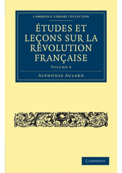 Etudes Et Lecons Sur La Revolution Francaise