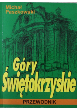 Góry Świętokrzyskie przewodnik