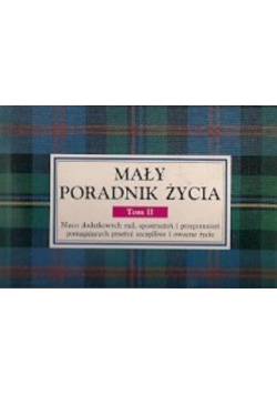 Mały słownik poradnik życia tom II
