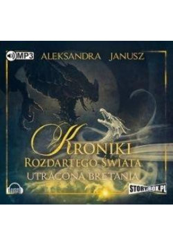 Kroniki rozdartego świata. Utracona Bretania CD