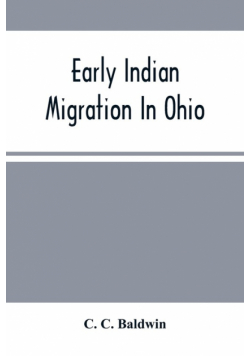 Early Indian Migration In Ohio