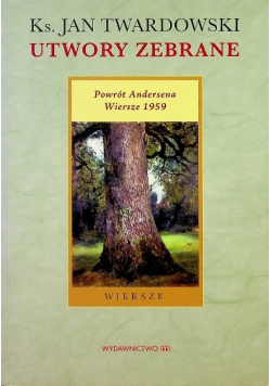 Utwory zebrane Powrót Andersena Wiersze 1959