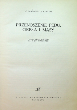 Inżynieria chemiczna Przenoszenie pędu ciepła i masy