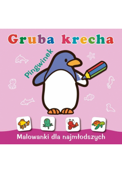 Gruba krecha. Pingwinek