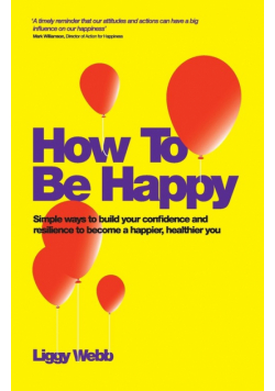 How to Be Happy