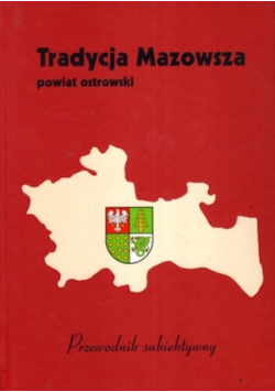 Tradycja Mazowsza Powiat ostrowski
