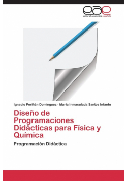 Diseno de Programaciones Didacticas Para Fisica y Quimica