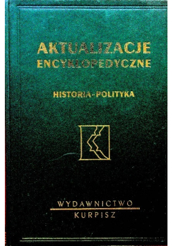 Aktualizacje encyklopedyczne Historia Polityka