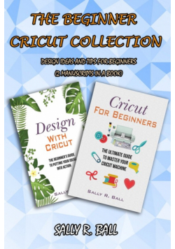 The Beginner Cricut Collection