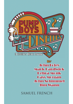 Pump Boys and Dinettes