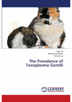 The Prevalence of Toxoplasma Gondii