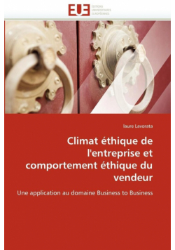 Climat éthique de l'entreprise et comportement éthique du vendeur