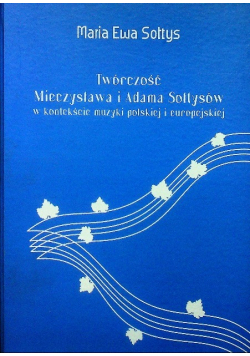 Twórczość Mieczysława i Adama Sołtysów