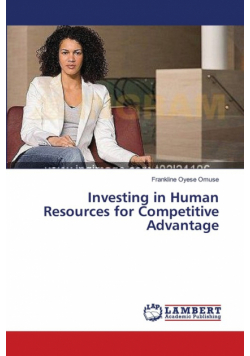 Investing in Human Resources for Competitive Advantage