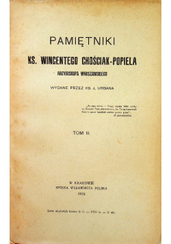 Pamiętniki ks Wincentego Chościak Popiela Tom II 1915 r.
