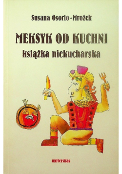 Meksyk od kuchni Książka niekucharska