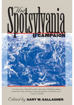 The Spotsylvania Campaign