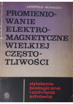 Promieniowanie elektromagnetyczne wielkiej częstotliwości