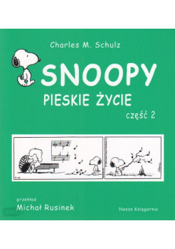 Snoopy Pieskie życie część 2