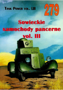 Tank Power LII 279 Sowieckie samochody pancerne vol III