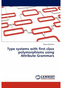 Type Systems with First Class Polymorphisms Using Attribute Grammars