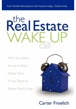 The Real Estate Wake Up Call
