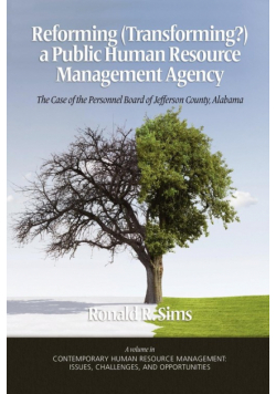 Reforming (Transforming?) a Public Human Resource Management Agency