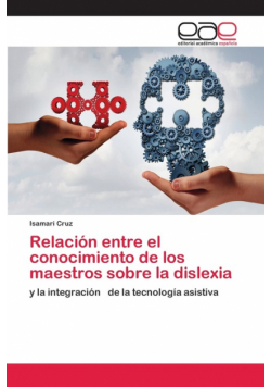 Relación entre el conocimiento de los maestros sobre la dislexia