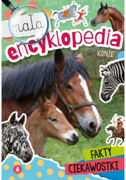 Mała encyklopedia. Konie