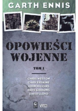 Opowieści wojenne. Tom 1
