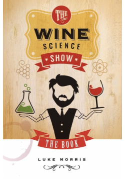 The Wine Science Show