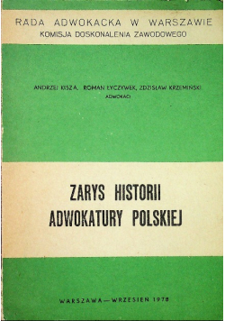 Zarys Historii Adwokatury Polskiej