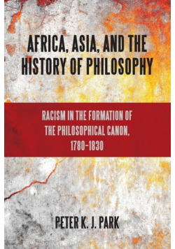 Africa, Asia, and the History of Philosophy