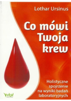 Co mówi Twoja krew
