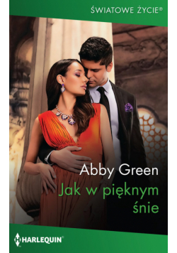 Jak w pięknym śnie