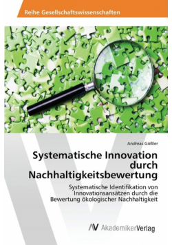 Systematische Innovation durch Nachhaltigkeitsbewertung