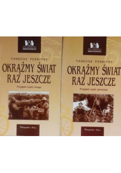 Okrążmy świat raz jeszcze część I i II