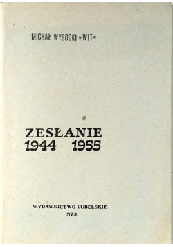 Zesłanie 1944 - 1955