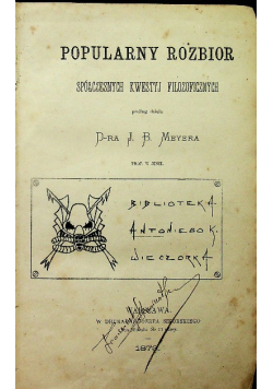 Popularny rozbior spółczesnych kwestyj filozoficznych 1873 r.