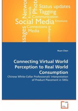 Connecting Virtual World Perception to Real World Consumption