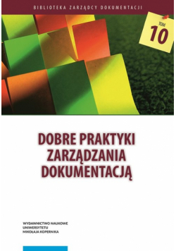 Dobre praktyki zarządzania dokumentacją