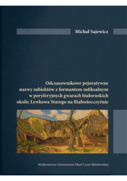Odczasownikowe pejoratywne nazwy subiektów...