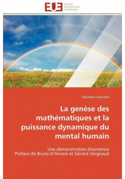 La genèse des mathématiques et la puissance dynamique du mental humain